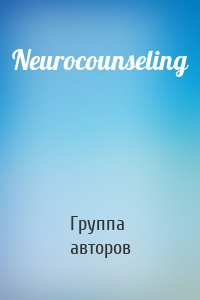 Neurocounseling