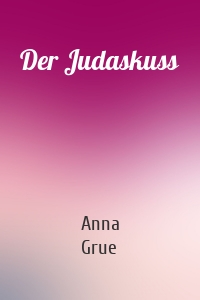 Der Judaskuss