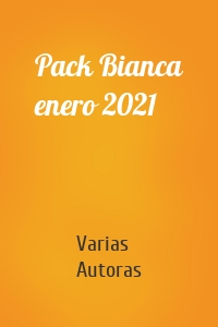 Pack Bianca enero 2021