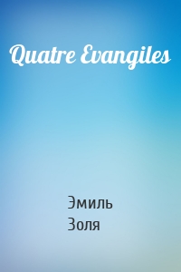 Quatre Evangiles