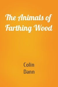 The Animals of Farthing Wood