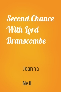 Second Chance With Lord Branscombe