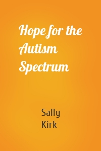 Hope for the Autism Spectrum