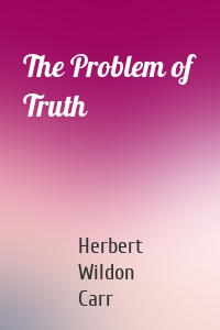 The Problem of Truth