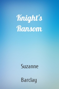 Knight's Ransom