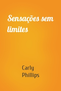 Sensações sem limites