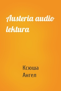 Austeria audio lektura