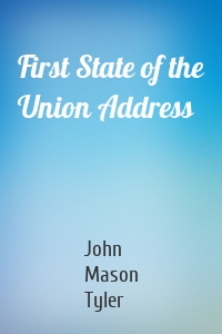 First State of the Union Address