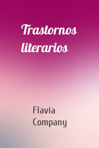 Trastornos literarios