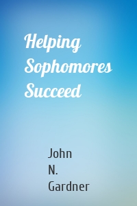 Helping Sophomores Succeed