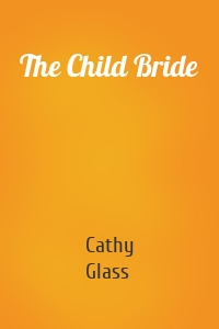 The Child Bride