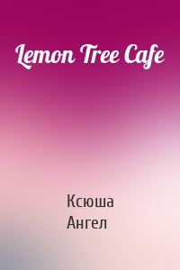 Lemon Tree Cafe