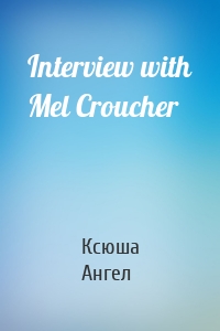 Interview with Mel Croucher