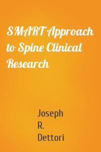 SMART Approach to Spine Clinical Research