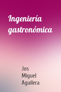 Ingeniería gastronómica