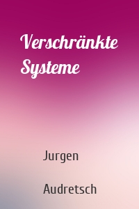 Verschränkte Systeme