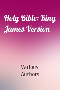 Holy Bible: King James Version