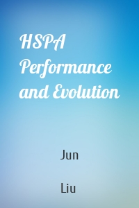 HSPA Performance and Evolution