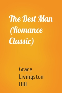 The Best Man (Romance Classic)