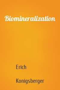 Biomineralization