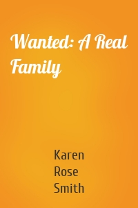 Wanted: A Real Family