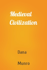 Medieval Civilization