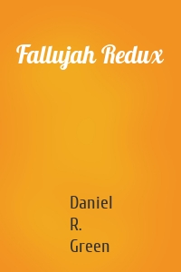 Fallujah Redux