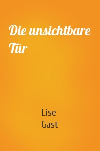 Die unsichtbare Tür