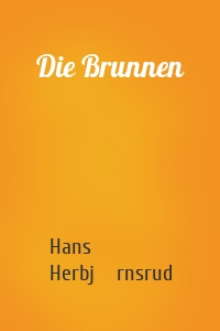 Die Brunnen