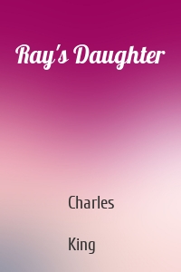 Ray's Daughter