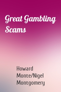 Great Gambling Scams
