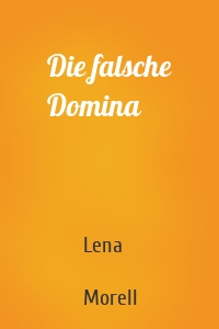 Die falsche Domina