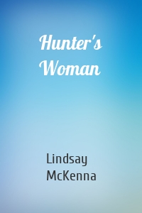 Hunter's Woman