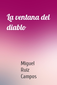 La ventana del diablo