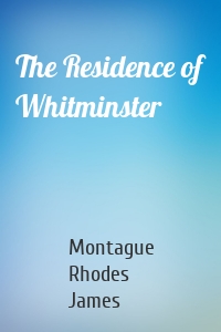 The Residence of Whitminster