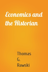 Economics and the Historian