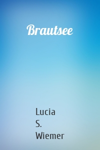 Brautsee