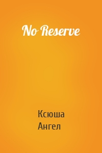 No Reserve