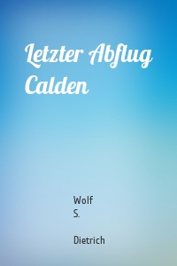 Letzter Abflug Calden