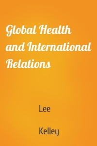 Global Health and International Relations