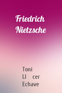 Friedrich Nietzsche