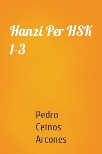 Hanzi Per HSK 1-3