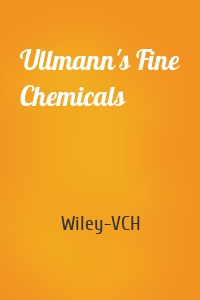 Ullmann's Fine Chemicals