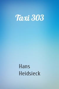 Taxi 303