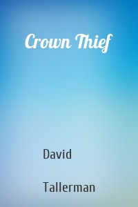 Crown Thief