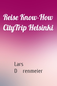 Reise Know-How CityTrip Helsinki