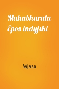 Mahabharata Epos indyjski