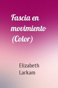 Fascia en movimiento (Color)