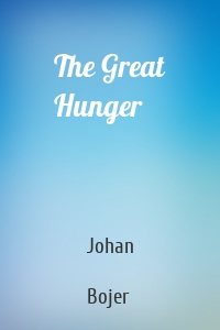 The Great Hunger