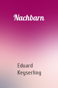 Nachbarn